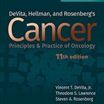 DeVita, Hellman, and Rosenberg's Cancer 11th Edition PDF Free Download