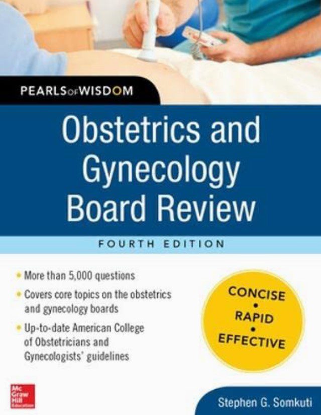 Download Obstetrics and Gynecology Board Review Pearls of Wisdom 4th Edition PDF Free