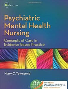 Download Psychiatric Mental Health Nursing: Concepts of Care in Evidence-Based Practice 8th Edition PDF Free