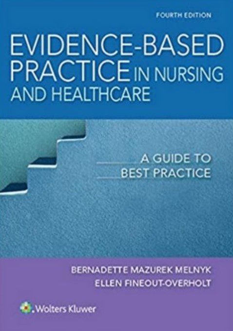 Evidence-Based Practice in Nursing And Healthcare 4th Edition PDF Free Download