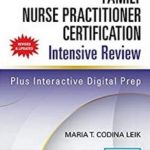 Family Nurse Practitioner Certification Intensive Review 4th Edition PDF Free Download