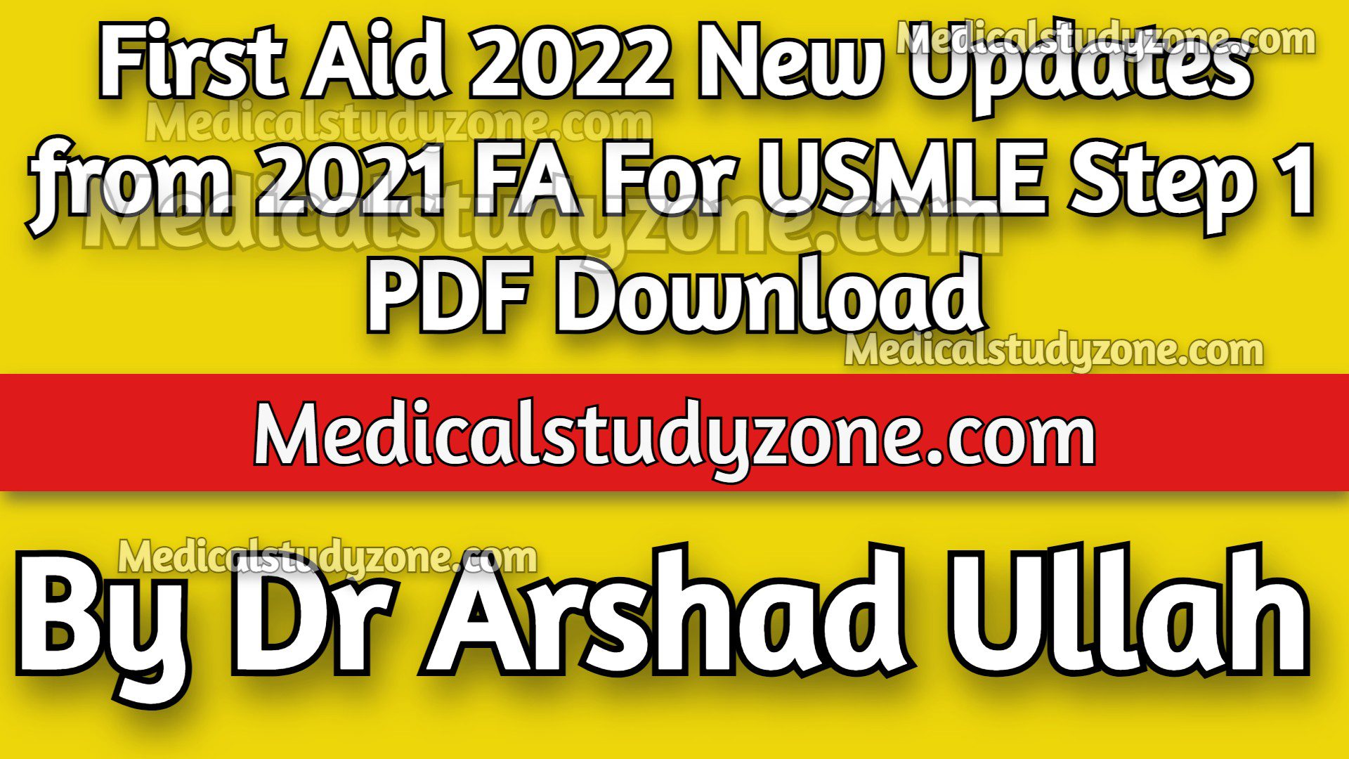 First Aid 2022 New Updates from 2021 FA For USMLE Step 1 PDF Download