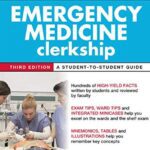 First Aid for the Emergency Medicine Clerkship 3rd Edition PDF Free Download