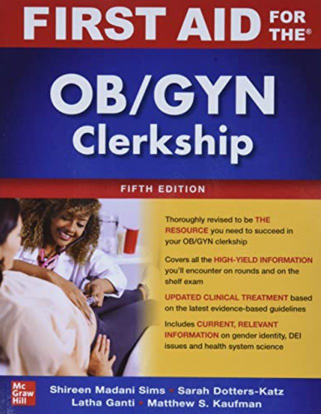 First Aid for the OB/GYN Clerkship 5th Edition PDF Free Download