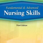 Fundamental and Advanced Nursing Skills 3rd Edition PDF Free Download