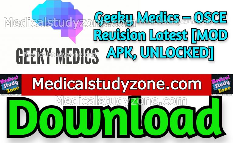 Geeky Medics – OSCE Revision 2023 Latest [MOD APK, UNLOCKED] Free ...