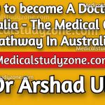 How to become A Doctor In Australia 2022 - The Medical Career Pathway In Australia