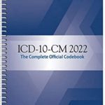 ICD-10-CM 2022 the Complete Official Codebook with Guidelines PDF Free Download
