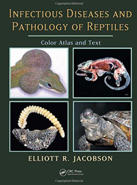 Infectious Diseases and Pathology of Reptiles: Color Atlas and Text PDF Free Download