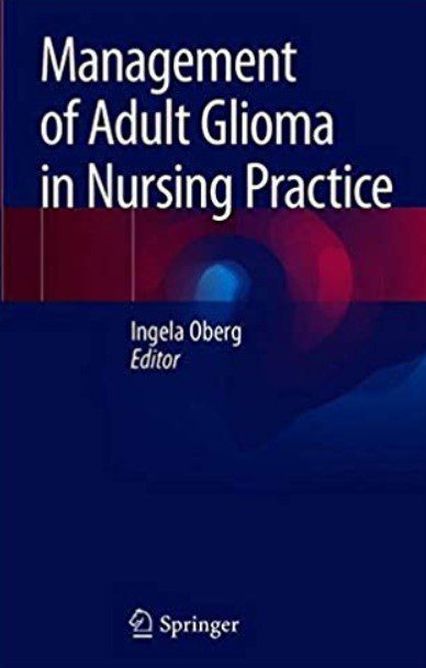 Management of Adult Glioma in Nursing Practice PDF Free Download
