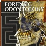Manual of Forensic Odontology 5th Edition PDF Free Download