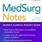 MedSurg Notes Nurse’s Clinical Pocket Guide 5th Edition PDF Free Download
