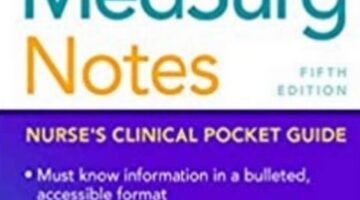 MedSurg Notes Nurse’s Clinical Pocket Guide 5th Edition PDF Free Download