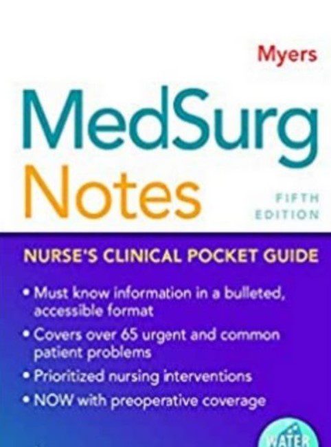 MedSurg Notes Nurse’s Clinical Pocket Guide 5th Edition PDF Free Download