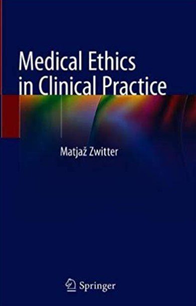 Medical Ethics in Clinical Practice PDF Free Download