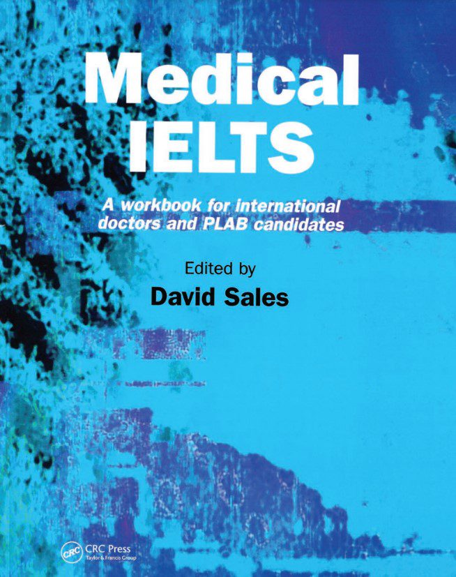 Medical IELTS A Workbook for International Doctors and PLAB Candidates PDF Free Download