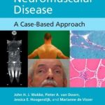 Neuromuscular Disease: A Case-Based Approach PDF Free Download