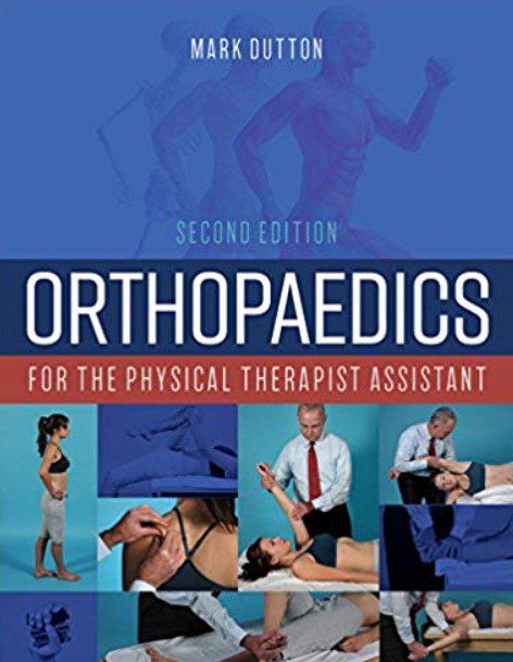 Orthopaedics for the Physical Therapist Assistant 2nd Edition PDF Free Download