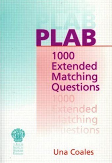 PLAB 1000 Extended Matching Questions by Una F Coales PDF Free Download
