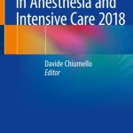 Practical Trends in Anesthesia and Intensive Care 2018 PDF Free Download