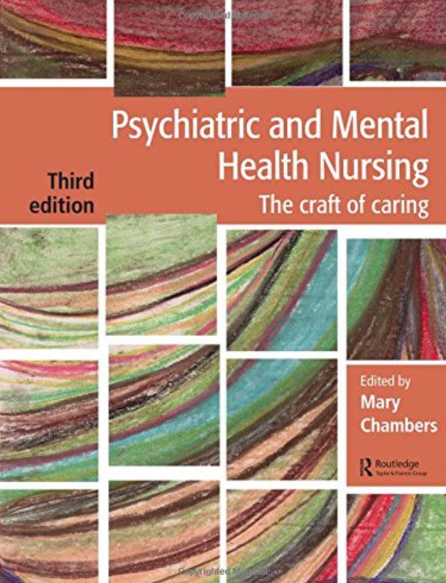 Psychiatric and Mental Health Nursing: The craft of caring 3rd Edition PDF Free Download