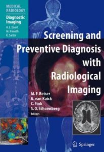 Screening and Preventive Diagnosis with Radiological Imaging PDF Free Download