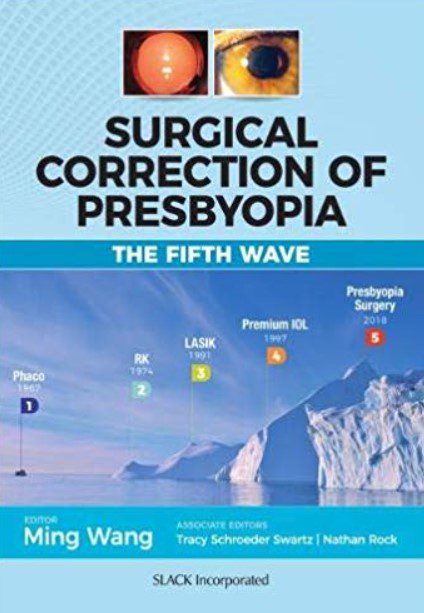 Surgical Correction of Presbyopia: The Fifth Wave PDF Free Download