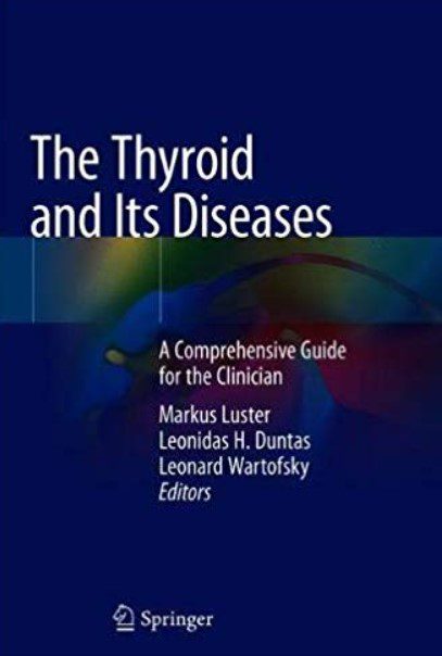 The Thyroid and Its Diseases PDF Free Download