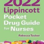2022 Lippincott Pocket Drug Guide for Nurses PDF Free Download