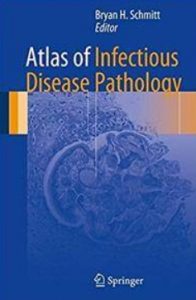 Atlas of Infectious Disease Pathology PDF Free Download