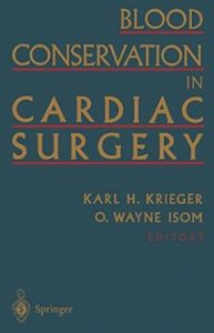 Blood Conservation in Cardiac Surgery PDF Free Download