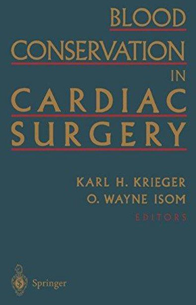 Blood Conservation in Cardiac Surgery PDF Free Download