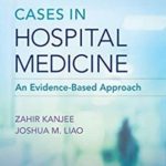 Cases in Hospital Medicine Evidence-Based Approach PDF Free Download