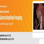 Classic Lectures in Gastrointestinal Imaging 2022 Videos Free Download