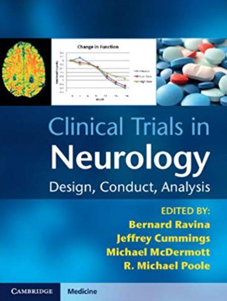 Clinical Trials in Neurology: Design, Conduct, Analysis PDF Free Download
