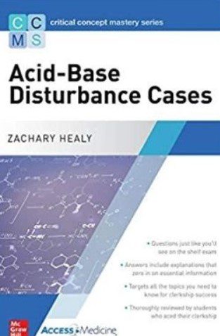 Critical Concept Mastery Series: Acid-Base Disturbance Cases PDF Free Download