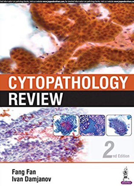 Cytopathology Review 2nd Edition PDF Free Download