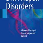 DNA Repair Disorders PDF Free Download