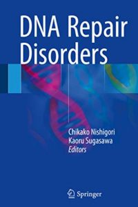 DNA Repair Disorders PDF Free Download