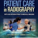 Download Patient Care in Radiography: With an Introduction to Medical Imaging 9th Edition PDF Free