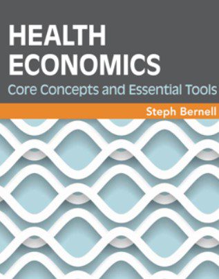 Health Economics : Core Concepts and Essential Tools PDF Free Download