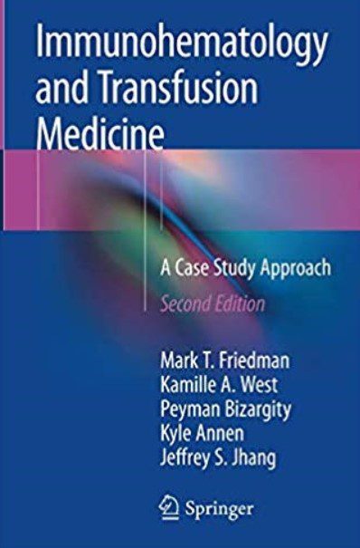 Immunohematology and Transfusion Medicine 2nd Edition PDF Free Download