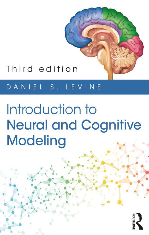 Introduction to Neural and Cognitive Modeling 3rd Edition PDF Free Download