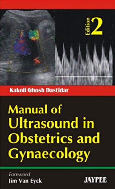 Manual of Ultrasound in Obstetrics and Gynaecology 2nd Edition PDF Free Download