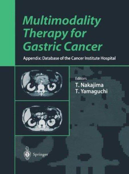 Multimodality Therapy for Gastric Cancer: Appendix PDF Free Download