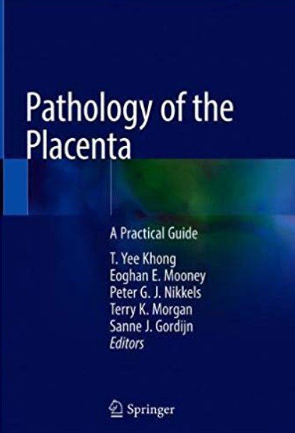 Pathology of the Placenta: A Practical Guide PDF Free Download