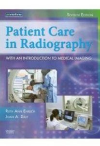 Patient Care in Radiography: With an Introduction to Medical Imaging 7th Edition PDF Free Download