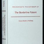 Psychoanalytic Psychotherapy of the Borderline Patient PDF Free Download