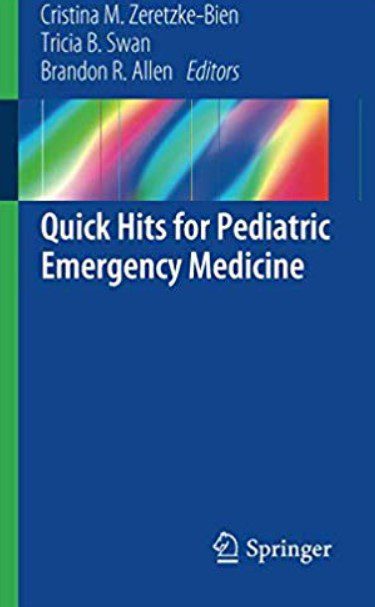 Quick Hits for Pediatric Emergency Medicine PDF Free Download