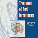 Surgical Treatment of Anal Incontinence 2nd Edition PDF Free Download
